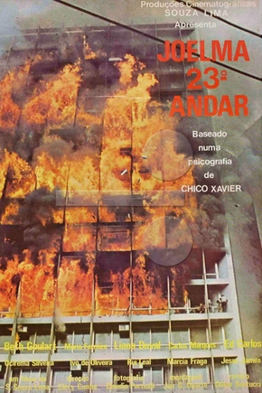Cartaz do filme joelma, 23º andar baseado no edificio joelma em chamas mundo sombrio incêndio